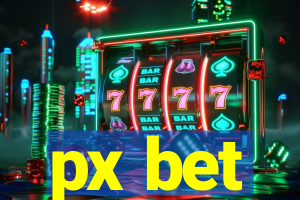 px bet